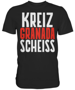 Kreizgranadascheiss - Classic Shirt