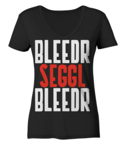 Bleedr Seggl Bleedr - Ladies V-Neck Shirt