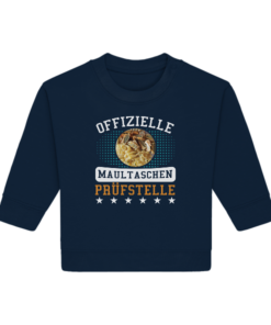 Offizielle Maultaschen Prüfstelle - Baby Organic Sweatshirt