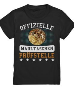Offizielle Maultaschen Prüfstelle - Kids Premium Shirt