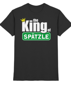 The King of Spätzle - T-Shirt