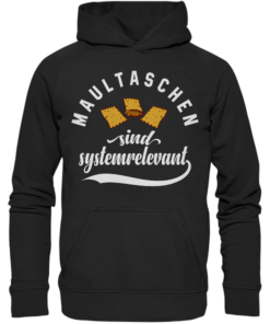 Maultaschen sind systemrelevant - Kinder Hoodie
